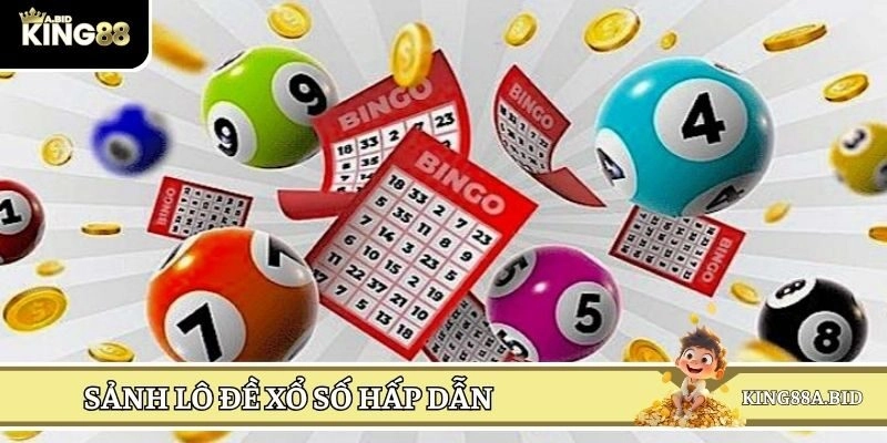 Lô đề xổ số KING88 luôn tạo được sức hút mãnh liệt