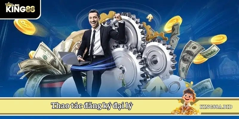 Thao tác đăng ký đại lý